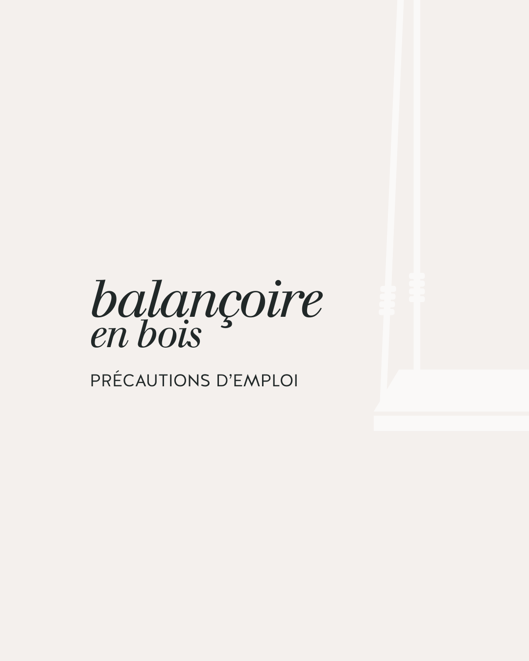 Balançoire : installation et entretien