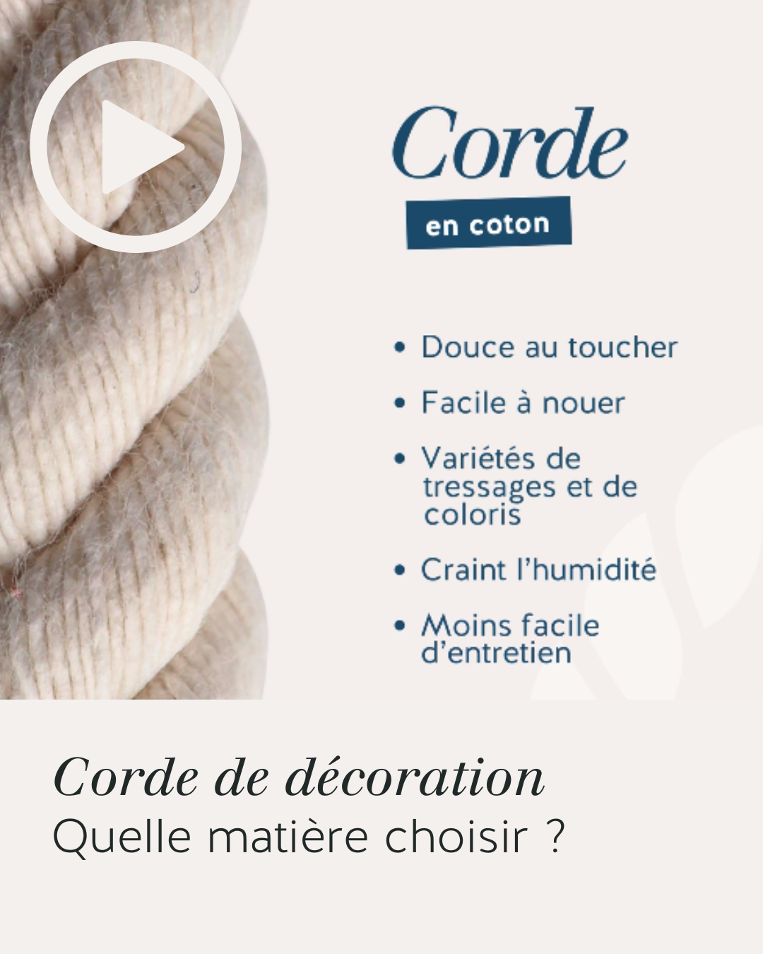 Corde décoration - Quelle corde choisir ?
